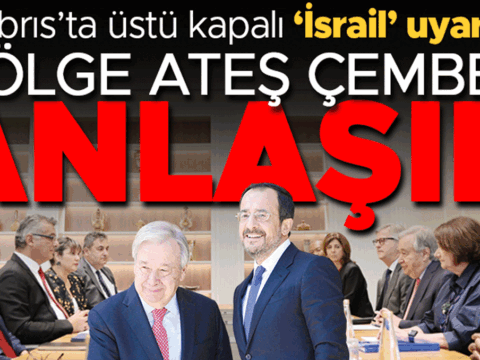 Bolge ates cemberi guterres kibrista ustu kapali israil uyarisi yapti anlasin DKzaDvhs